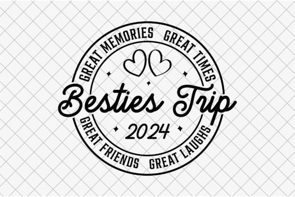 Besties Trip Graphics for T-Shirt Designs & Marketing