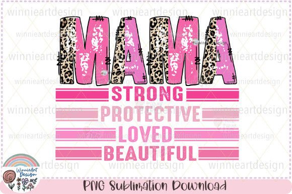 Mama Leopard Quotes, Strong Protective Graphics for T-Shirt Designs