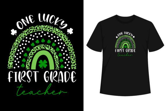My Shop’s Take on One Lucky First Grade Teacher St Patrick Graphics