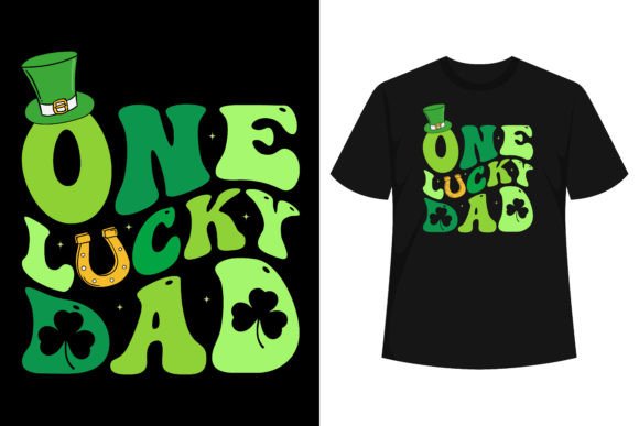 One Lucky Dad Shirt St Patricks Day Graphics for T-Shirt Designs